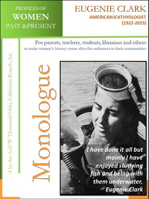 cover image of Profiles of Women Past & Present – Eugenie Clark, American Ichthyologist, or Shark Expert (1922-2015)